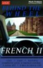 Behind the Wheel French: Level 2--Complete 3 Level Course (9 Multi-Track Audio CDs)