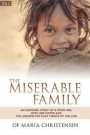 The Miserable Family: An inspiring story of a poor girl with her sister and the unexpected plot twists of the life (part2)