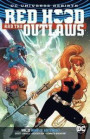 Red Hood & the Outlaws Volume 2 (Red Hood & the Outlaws - Rebirth) (Red Hood and the Outlaws: Rebirth)