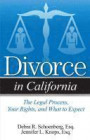 Divorce in California: The Legal Process, Your Rights, and What to Expect