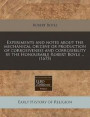 Experiments and Notes about the Mechanical Origine or Production of Corrosiveness and Corrosibility by the Honourable Robert Boyle ... (1675)