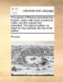 The satires of Persius translated into English verse; with some occasional notes; and the original text corrected. The second edition; to which is now prefixed, the life of the author