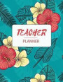 Teacher Planner: Homeschool Planner, Classroom Planner, Teaching Plan Book, Daily Schedule, Homeschooling, Monthly Planner Blank, Readi