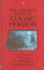 The Usborne Book of Classic Horror: The Stories of Dracula, Frankenstein, Jekyll & Hyde (Paperback Classics)