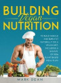 Building Vegan Nutrition