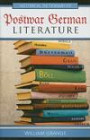 Historical Dictionary of Postwar German Literature (Historical Dictionareis of Literature and the Arts)