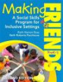 BUNDLE: Ross: Making Friends, PreK-3: A Social Skills Program for Inclusive Settings, Second Edition+Hughes: Children, Play, and Development, Fourth Edition