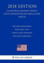 2017 and Later Model Year Light Duty Vehicle Ghg Emissions and Cafe Standards (Us National Highway Traffic Safety Administration Regulation) (Nhtsa) (