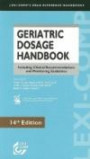 Lexi-Comp's Geriatric Dosage Handbook: Including Clinical Recommendations and Monitoring Guidelines (Lexi-Comp's Drug Reference Handbooks)