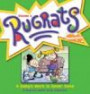 A Baby's Work Is Never Done: A Rugrats Commic Strip Collection (Rugrats)