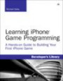 Learning iPhone Game Programming: A Hands-on Guide to Building Your First iPhone Game (Developer's Library)