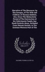 Narrative of the Massacre, by the Savages, of the Wife and Children of Thomas Baldwin, Who, Since the Melancholy Period of the Destruction of His Unfortunate Family, Has Dwelt Entirely Alone