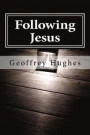 Following Jesus: Wherever He leads