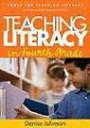 Teaching Literacy in Fourth Grade (Tools for Teaching Literacy)