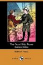 The Good Ship Rover (Illustrated Edition) (Dodo Press)