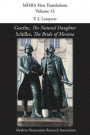 Goethe, 'The Natural Daughter'; Schiller, 'The Bride of Messina'