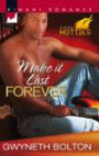 Make It Last Forever (Kimani Romance)