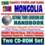 2008 Country Profile and Guide to Mongolia- National Travel Guidebook and Handbook - Camels, Genghis Khan, Gobi Earthquake, USGS Expeditions (Two CD-ROM Set)