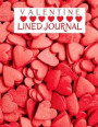 Valentine Lined Journal: Cute Valentine's Day Notebook- Gift for Your Beloved Ones- 120 Pages- Lined Paper-Present for Boy, for Girl, for Coupl