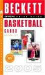 The Official Beckett Price Guide to Basketball Cards 2005, Edition #14 (Official Price Guide to Basketball Cards (Beckett))