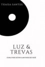 Luz & Trevas: Uma história inspirada em dramas coreanos