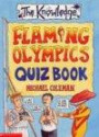 Flaming Olympics Quiz Book (Knowledge S.)