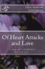 Of Heart Attacks and Love