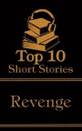 Top 10 Short Stories - Revenge