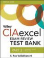 Wiley CIAexcel Exam Review Test Bank, Part 2: Internal Audit Practice (Wiley CIA Exam Review Series)