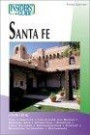 Insider's Guide to Santa Fe (Insiders' Guide to Santa Fe)