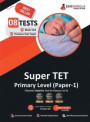 Super Tet Primary Level Exam (Paper-1) Book ; 7 Full-Length Mock Tests + 1 Previous Year Paper (1300+ Solved Questions) ; Free Access to Online Tests
