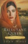 A Reluctant Queen: The Love Story of Esther (Thorndike Christian Romance)