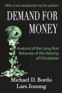 Demand for Money: An Analysis of the Long-run Behavior of the Velocity of Circulation