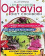 Lean and Green Optavia Diet Cookbook: 12-Week Weight Loss Meal Plan With 201 Easy and Fast Recipes To Lose Weight Through 6 Portion-Controlled Meals a