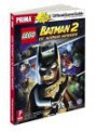 LEGO Batman 2: DC Super Heroes for Nintendo Wii U: Prima Official Game Guide (Prima Official Game Guides)