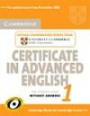Cambridge Certificate in Advanced English 1 for updated exam Student's Book without answers: Official Examination papers from University of Cambridge ESOL Examinations (Cae Practice Tests)