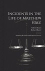 Incidents in the Life of Matthew Hale