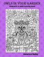 Owls in Your Garden, Children & Adult Coloring Book: Children & Adult Coloring Book