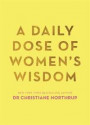 A Daily Dose of Women's Wisdom