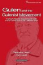 The Gulen Movement: Turkey's Islamic Supremacist Cult and its Contributions to the Civilization Jihad (Civilization Jihad Reader Series) (Volume 8)