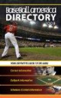 Baseball America 2009 Directory: Your Definitive Guide to the Game (Baseball America's Directory)