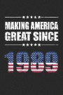 Making America Great Since 1989: Funny 30 Years USA Birthday Gift 30rd Birthday Party Guestbook American Flag 30th Birthday Journal Born in 1989 Noteb
