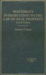 Moynihan's Introduction to the Law of Real Property (American Casebook Series)
