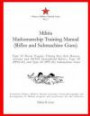 Militia Marksmanship Training Manual (Rifles and Submachine Guns): Type 53 Mosin Nagant, Chiang Kai-shek Mauser, Arisaka and M1903 Springfield Rifles; ... (Chinese Military Manual Series) (Volume 1)