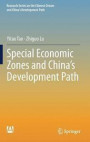 Special Economic Zones in China (Research Series on the Chinese Dream and China's Development Path)