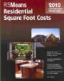 Contractor's Pricing Guide: Residential Square Foot Costs (Means Residential Square Foot Costs)