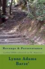 Revenge & Perseverance: The worse and most lethal DNA the world could ever imagine