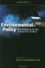 Environmental Policy: New Directions for the Twenty-first Century