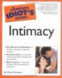 Complete Idiot's Guide to Intimacy (The Complete Idiot's Guide)