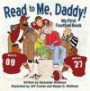 Read to Me Daddy: My First Football Book